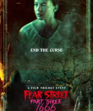 Phố Fear Phần 3: 1666 (Fear Street: 1666) [2021]