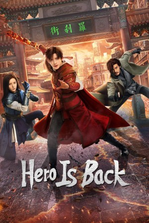 Phố Trấn Hồn: Nhiệt Huyết Sục Sôi (Hero Is Back) [2024]