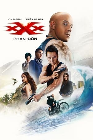 Điệp Viên Xxx 3: Sự Trở Lại Của Xander Cage (xXx: Return of Xander Cage) [2017]