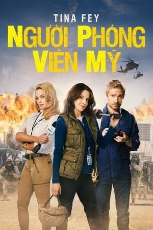 Phóng Viên Chiến Trường (Whiskey Tango Foxtrot) [2016]