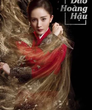 Phù Dao Hoàng Hậu (Legend of Fuyao) [2018]