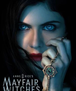 Phù Thủy Mayfair (Anne Rice's Mayfair Witches) [2023]