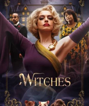 Phù Thủy, Phù Thủy (The Witches) [2020]