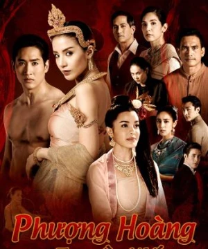 Phượng Hoàng Truyền Kiếp (Sin Lai Hong) [2018]