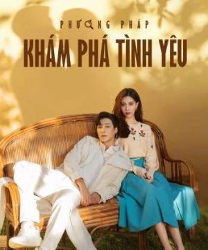 Phương Pháp Khám Phá Tình Yêu (Exploration Method of Love) [2023]