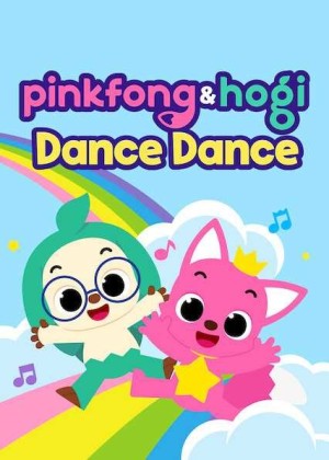 Pinkfong và Hogi Dance Dance (Pinkfong & Hogi Dance Dance) [2016]