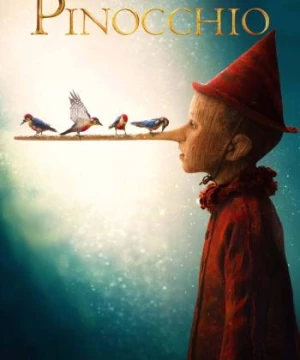 Pinocchio (Pinocchio) [2019]