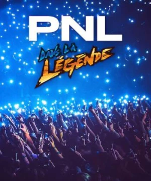 PNL - Dans la légende tour (PNL - Dans la légende tour) [2020]