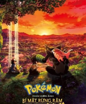 Pokémon the Movie: Bí Mật Rừng Rậm (Pokémon The Movie: Secrets Of The Jungle) [2020]