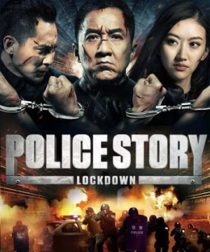 Police Story: Lockdown (Police Story: Lockdown) [2013]