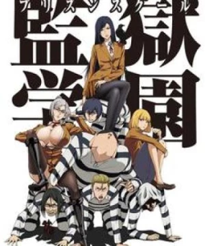 Prison School (Trường Học Ngục Tù, Kangoku Gakuen) [2015]