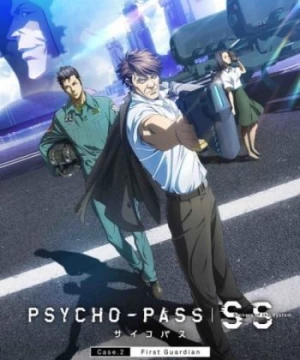 Psycho-Pass: Sinners of the System Case.2 - First Guardian (Psycho-Pass SS Case 2: First Guardian) [2019]