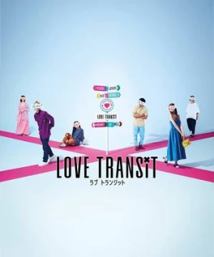 Quá Cảnh Tình Yêu (Love Transit) [2023]