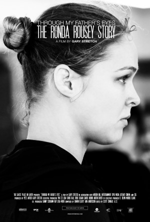 Qua đôi mắt cha tôi: Câu chuyện về Ronda Rousey (The Ronda Rousey Story: Through My Father's Eyes) [2019]