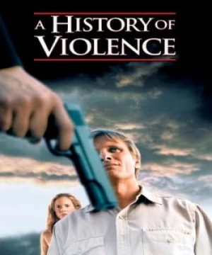 Quá Khứ Tội Ác (A History of Violence) [2005]