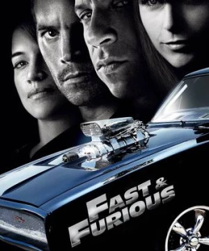 Quá Nhanh Quá Nguy Hiểm 4 (Fast & Furious) [2009]