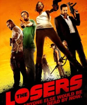 Quái Kiệt Thất Thế (The Losers) [2010]