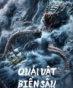 Quái Vật Biển Sâu (The Sea Monster) [2023]