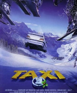 Quái Xế 3 (Taxi 3) [2003]