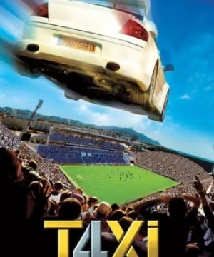 Quái Xế Taxi 4 (Taxi 4) [2007]