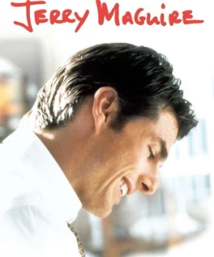 Quản Lý Và Người Tình (Jerry Maguire) [1996]