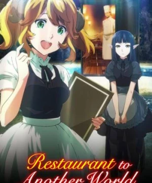 Quán nhậu dị giới (Isekai Shokudou Alternate World Restaurant The Other World Dining Hall) [2017]