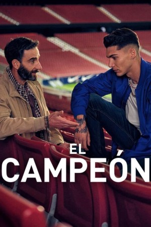 Quán Quân Của Đội Bóng (El campeón/The Champion) [2024]