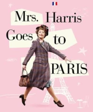 Quý Bà Harris Đến Paris (Mrs. Harris Goes to Paris) [2022]