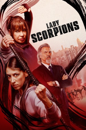 Qúy Cô Bọ Cạp (Lady Scorpions) [2024]