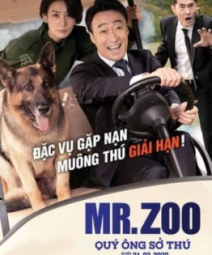 Quý Ông Sở Thú (Mr. Zoo: The Missing Vip) [2020]