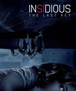 Quỷ Quyệt: Chìa Khóa Quỷ Dữ (Insidious: The Last Key) [2018]