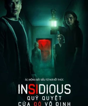 Quỷ Quyệt: Cửa Đỏ Vô Định (Insidious: The Red Door) [2023]