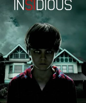 Quỷ Quyệt (Insidious) [2010]