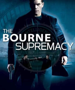 Quyền lực của Bourne (The Bourne Supremacy) [2004]