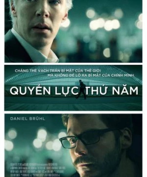 Quyền Lực Thứ Năm (The Fifth Estate) [2013]