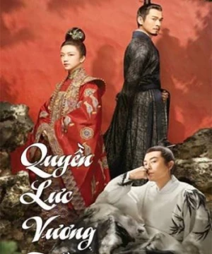 Quyền Lực Vương Triều (Ming Dynasty) [2020]