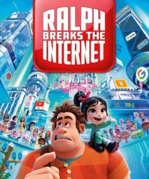 Ráp-phờ Đập Phá 2: Phá Đảo Thế Giới Ảo (Ralph Breaks the Internet) [2018]