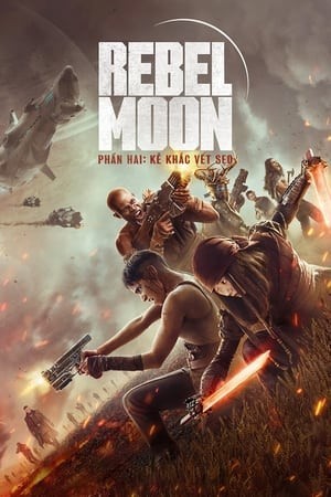 Rebel Moon - Phần 2: Kẻ Khắc Vết Sẹo (Rebel Moon - Part Two: The Scargiver) [2024]