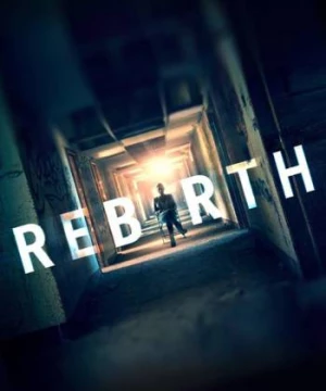 Rebirth (Rebirth) [2016]