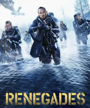 Renegades (Renegades) [2017]