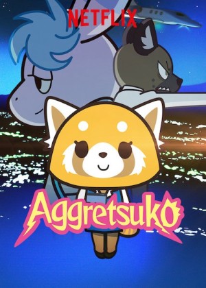 Retsuko hung hăng (Phần 4) (Aggretsuko (Season 4)) [2021]