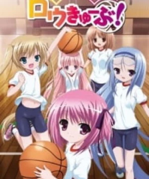 Ro-Kyu-Bu!: Tomoka no Ichigo Sundae (Rou-Kyuu-Bu! OVA, Rou-Kyu-Bu! OVA, Ro-Kyu-Bu ~ Fast Break! OVA) [2013]