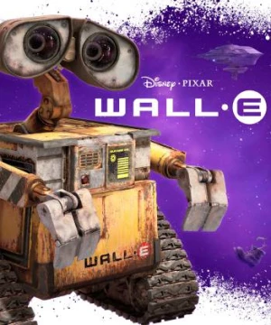 Rôbôt Biết Yêu (WALL-E) [2008]