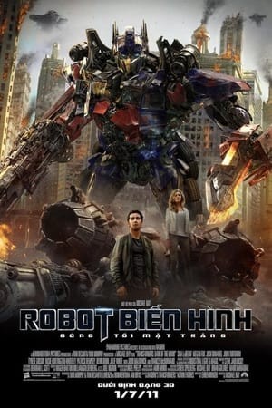 Robot Đại Chiến 3: Vùng Tối Của Mặt Trăng (Transformers: Dark of the Moon) [2011]