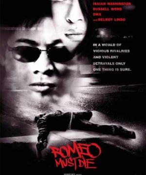 Romeo Phải Chết (Romeo Must Die) [2000]