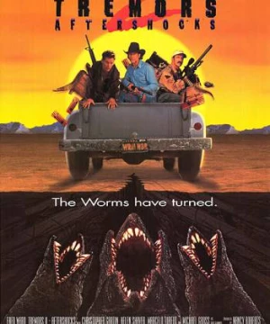 Rồng Đất 2: Tỉnh Giấc (Tremors II: Aftershocks) [1996]