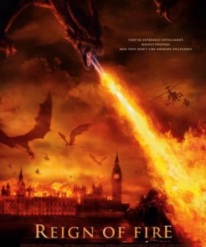 Rồng Lửa (Reign of Fire) [2002]