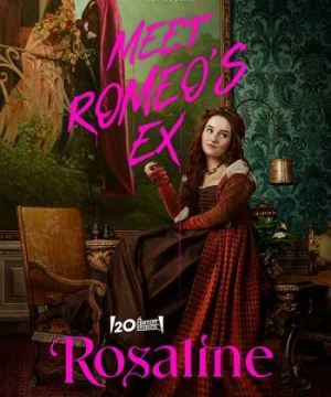 Người Yêu Cũ Của Romeo (Rosaline) [2022]