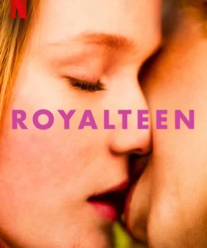 Royalteen (Royalteen) [2022]