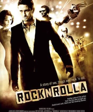 Rút Súng Là Bắn (RocknRolla) [2008]